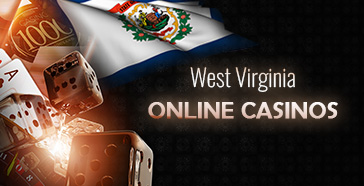 Internet casinos in West Virginia
